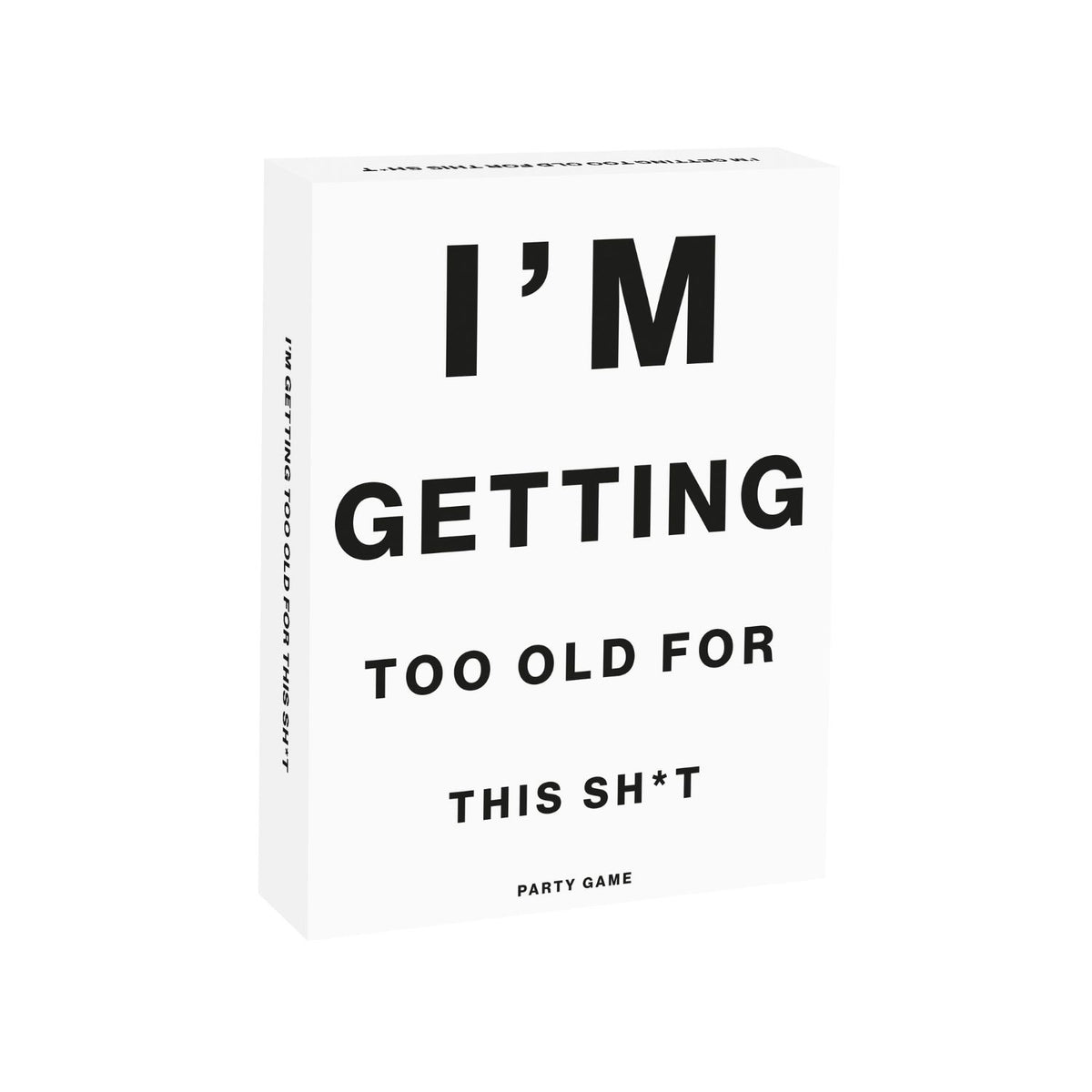 The "I'M GETTING TOO OLD FOR THIS SH*T" party game box displayed on a flat surface, highlighting its bold, humorous typography and quirky branding.